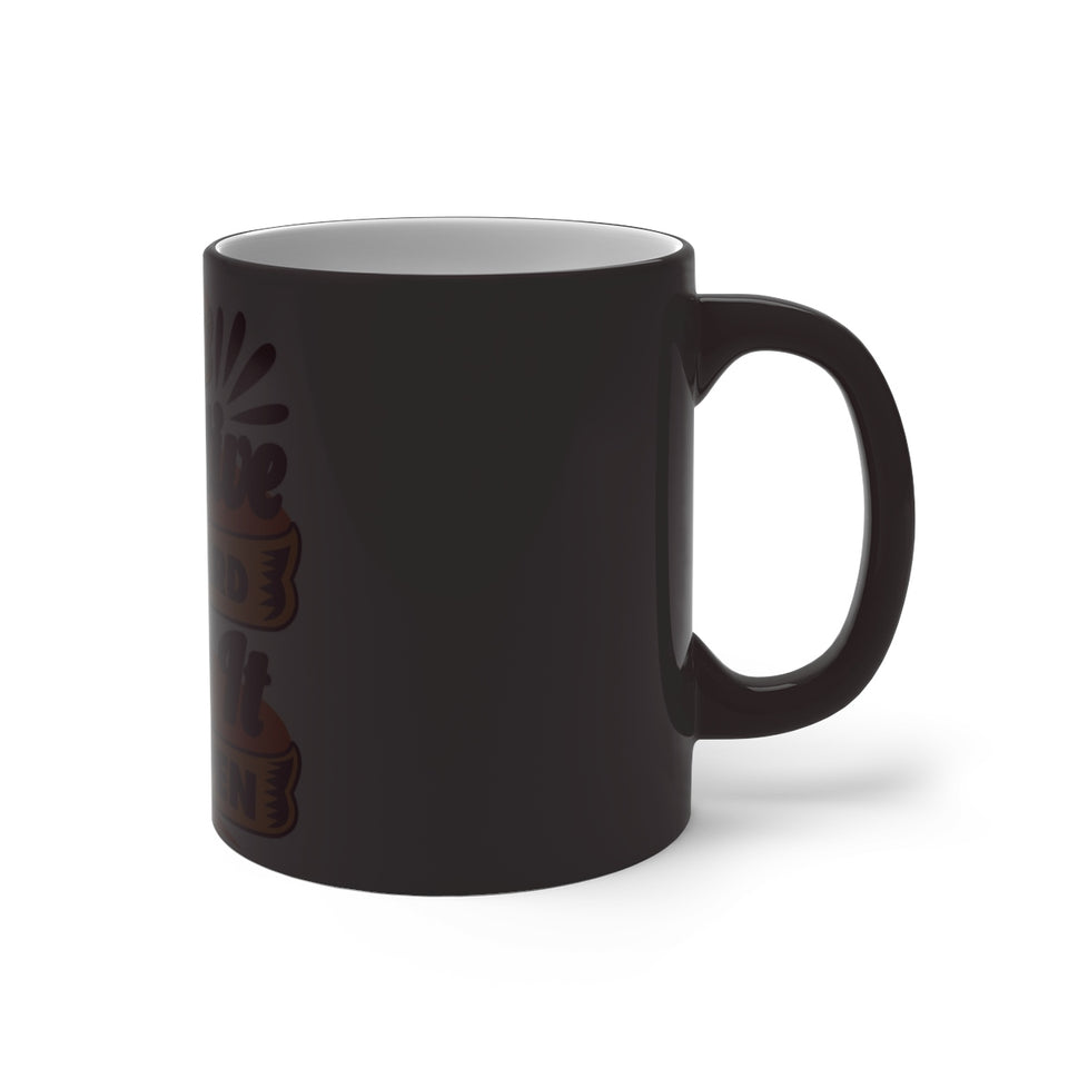 Stay positive and work hard Mug
